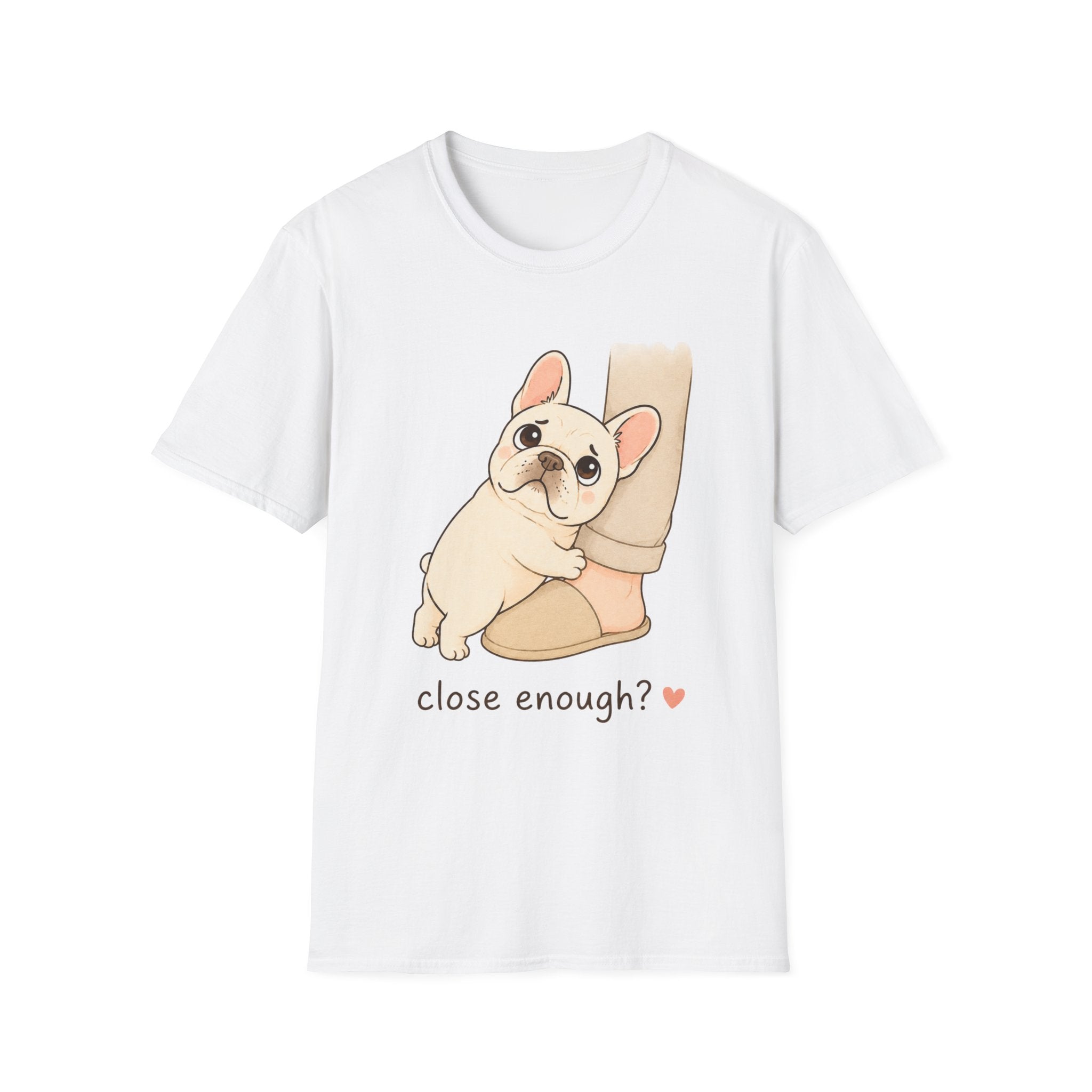 Close Enough T-Shirt