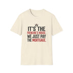 Frenchies House Mortgage T-Shirt