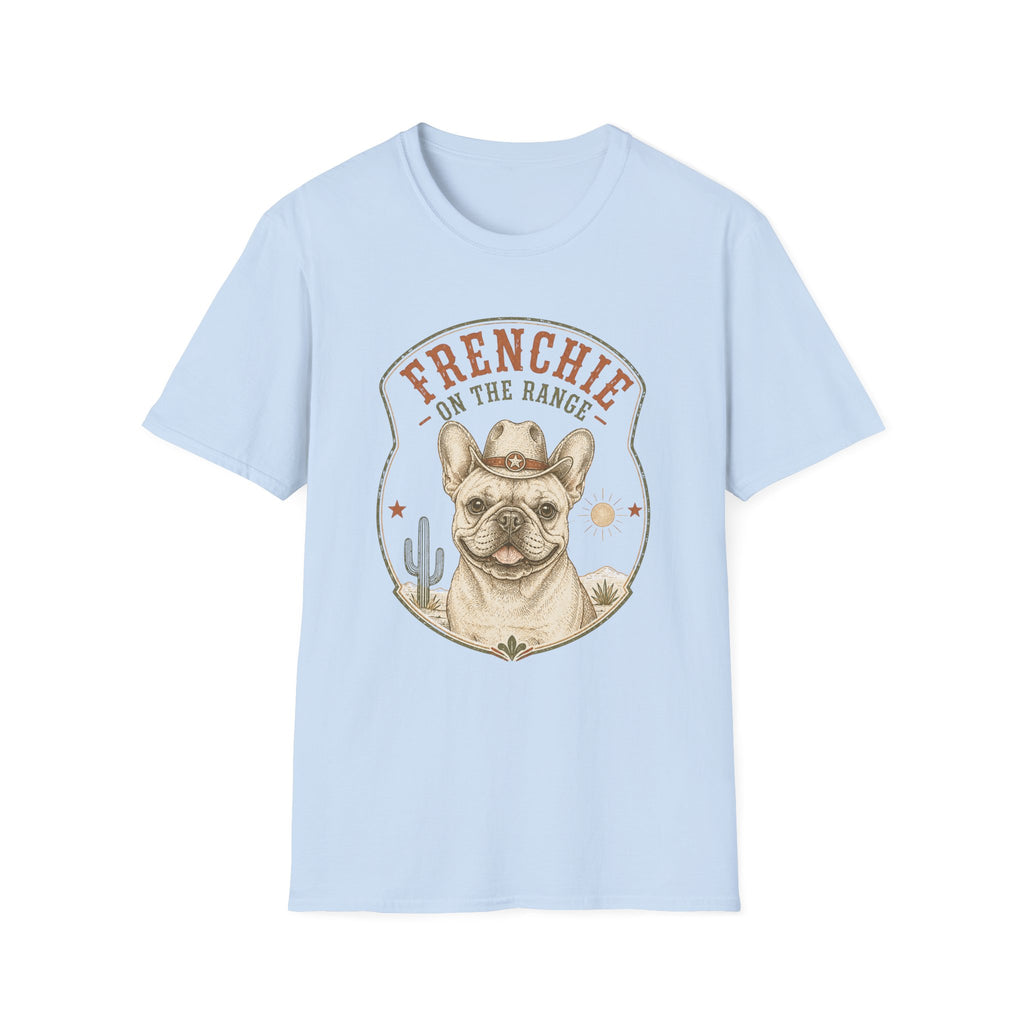 Frenchie On The Range T-Shirt