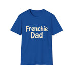 Frenchie Dad T-Shirt
