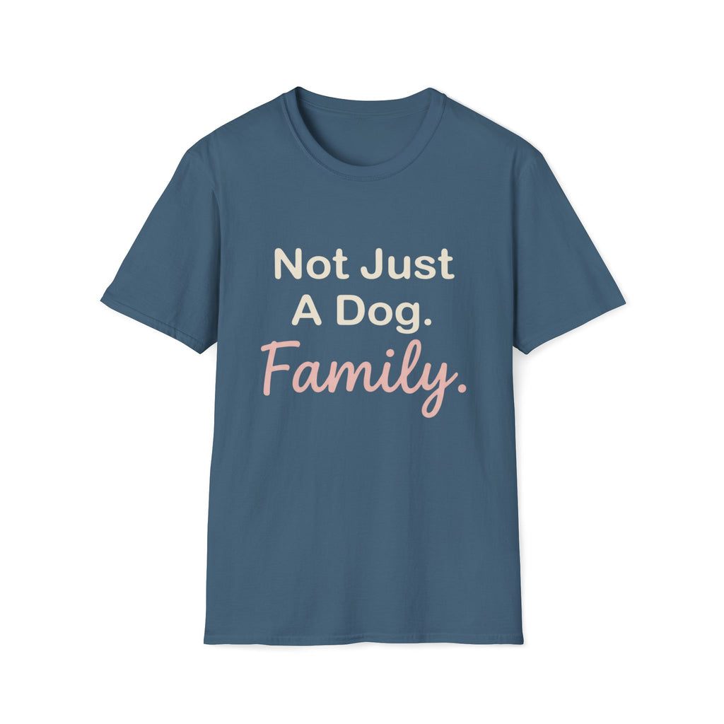 Not Just Dog T-Shirt