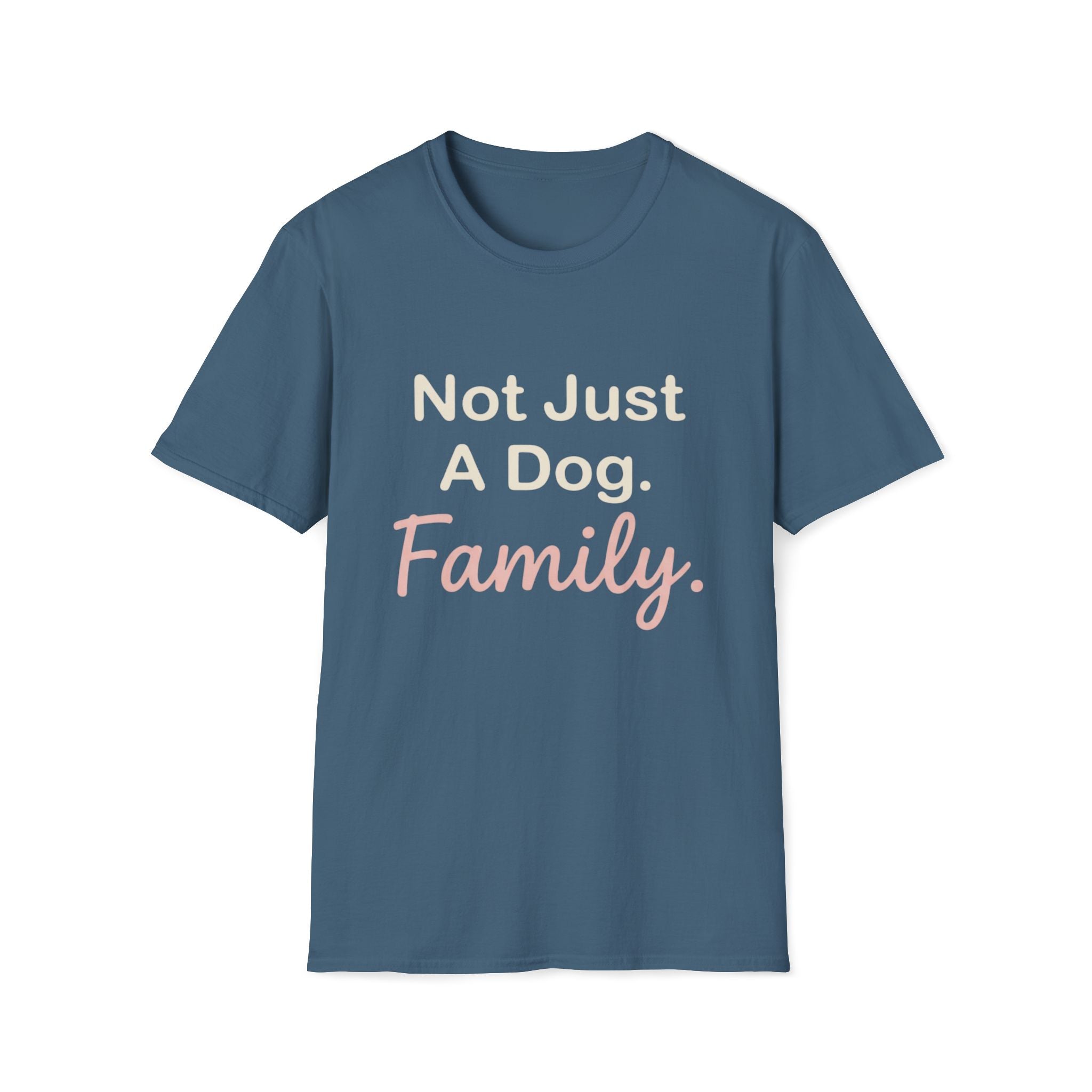Not Just Dog T-Shirt
