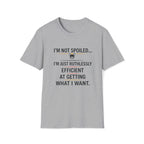 Ruthlessly Efficient T-Shirt