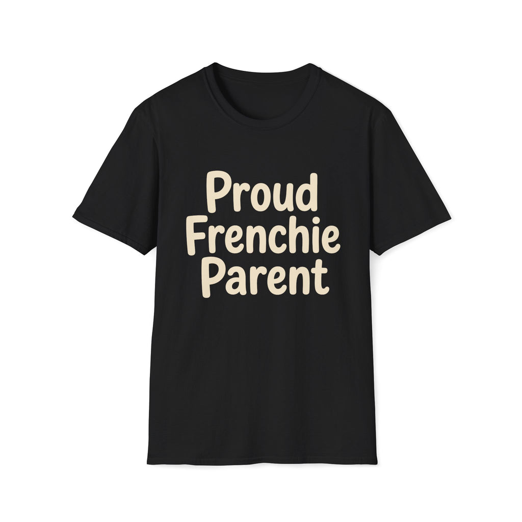 Proud Frenchie Parent T-Shirt