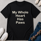 Whole Heart Has Paws T-Shirt