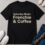 Saturday Mode T-Shirt