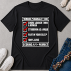 Frenchie Personality Test T-Shirt