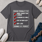 Frenchie Personality Test T-Shirt
