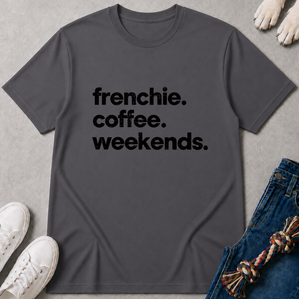 Weekends T-Shirt