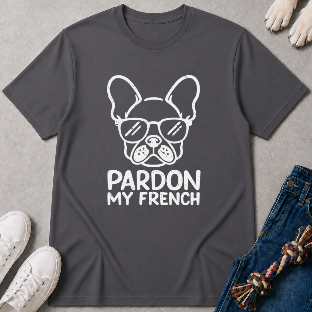 Pardon My French T-Shirt