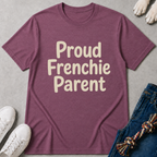 Proud Frenchie Parent T-Shirt