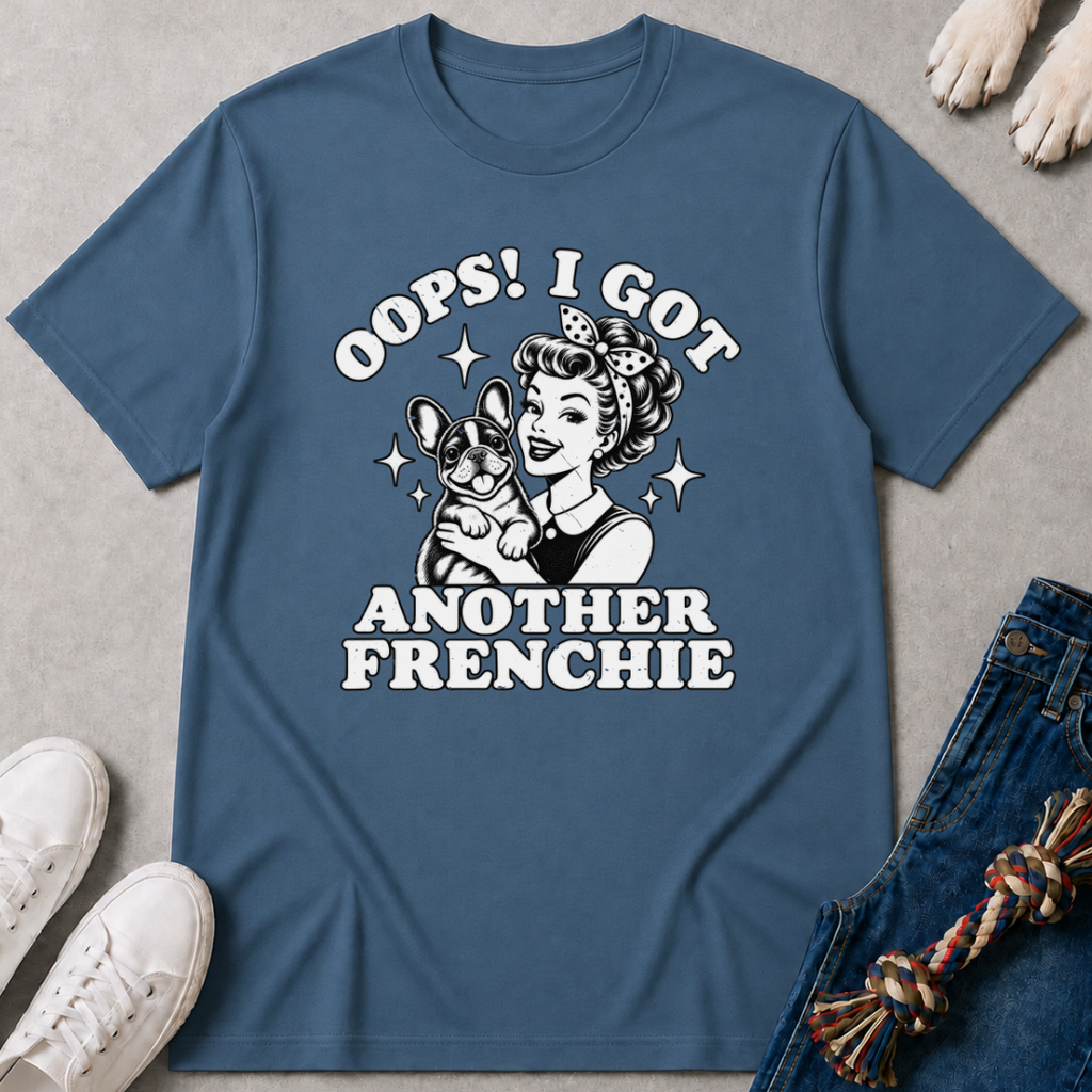 Another Frenchie T-Shirt