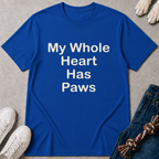 Whole Heart Has Paws T-Shirt